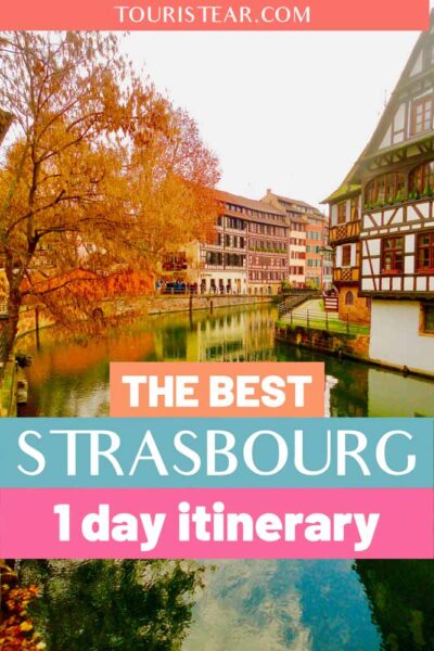 Strasbourg in 1 day