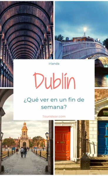 que ver en dublin collage de 4 dotos