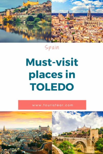 Must visit places in Toledo