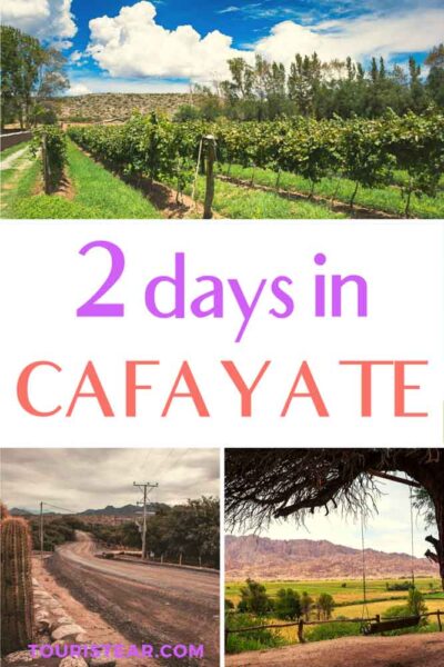 2 days in Cafayate, Argentina