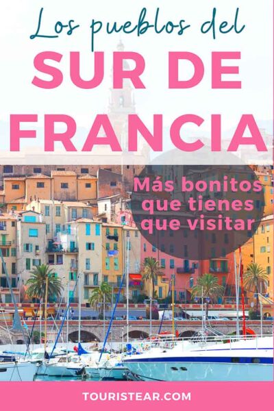 viajar por los pueblos del sur de francia