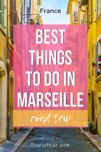 Best things to do in Marseille