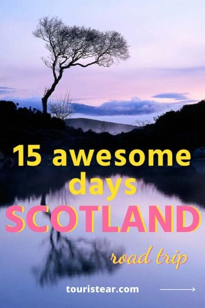 Scotland 15-Day Road Trip Itinerary