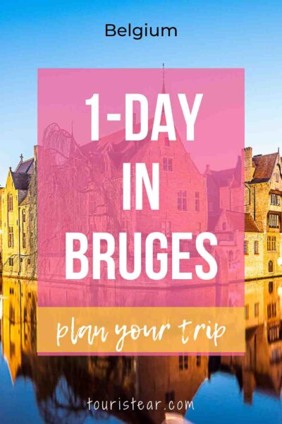 Best things to do 1-day in Bruges