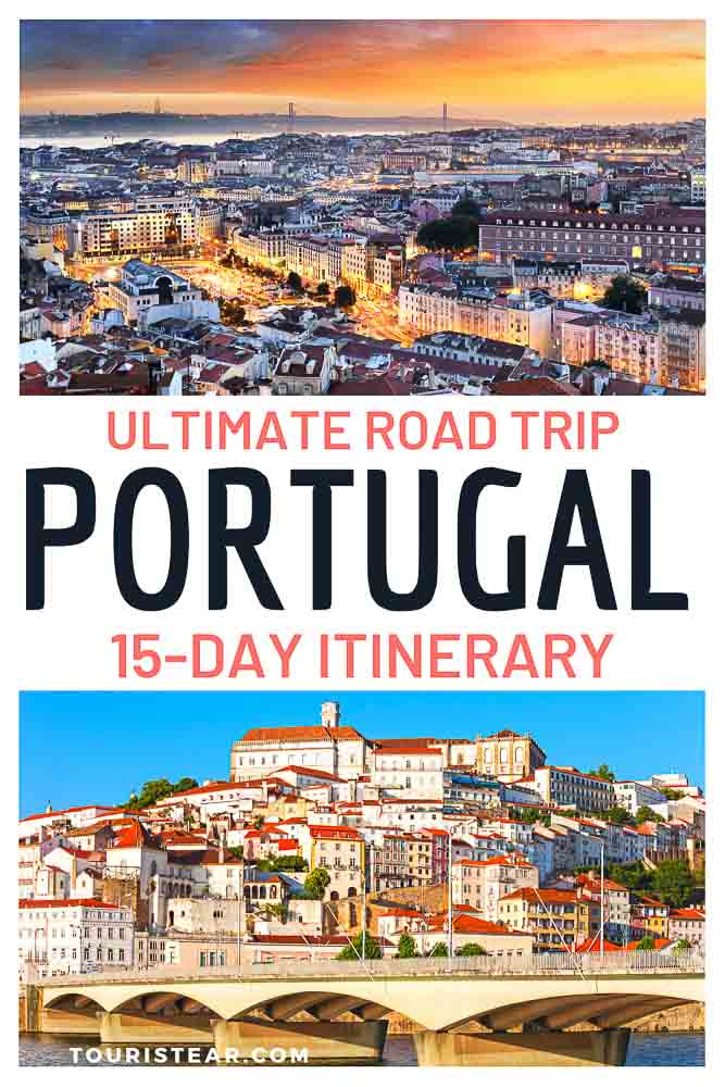 Portugal 15-day Road Trip Itinerary + MAP (2024)