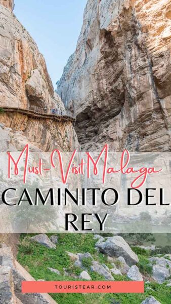 How to visit Caminito del Rey Malaga