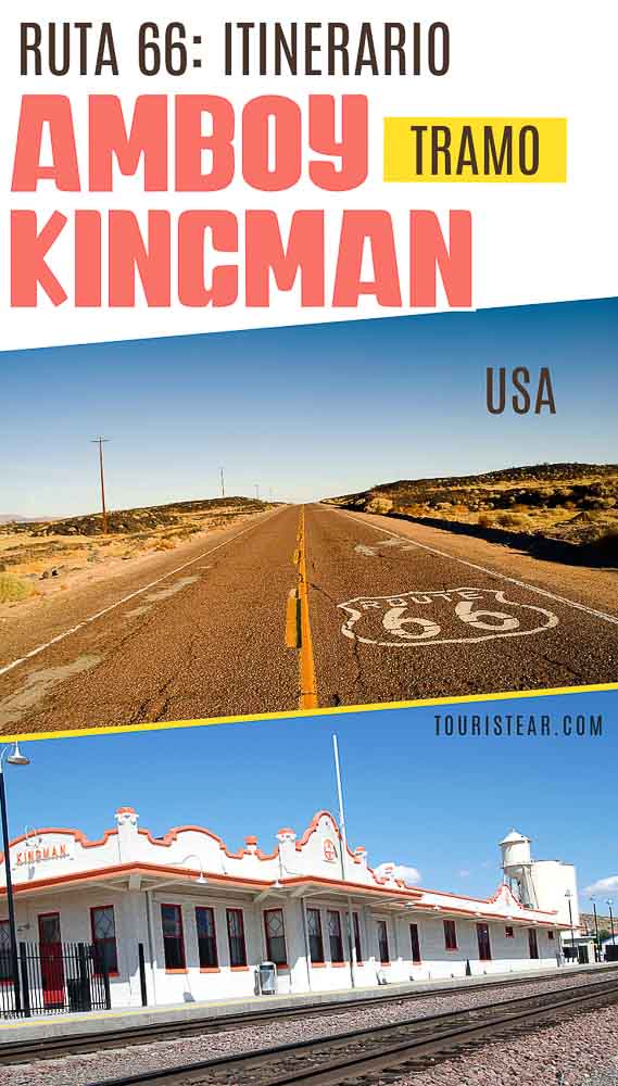 Ruta 66 itinerario Amboy Kingman