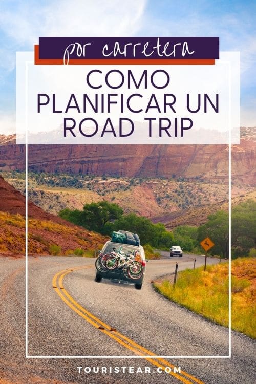 Consejos para hacer un Road Trip Perfecto