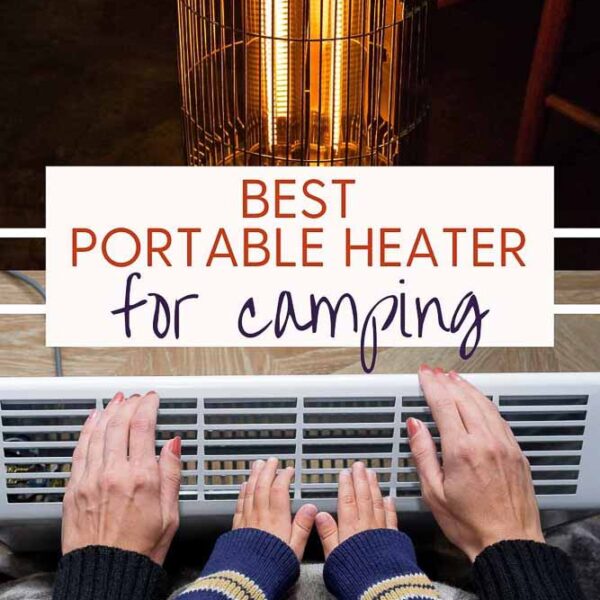 Best Portable Heater for Camping