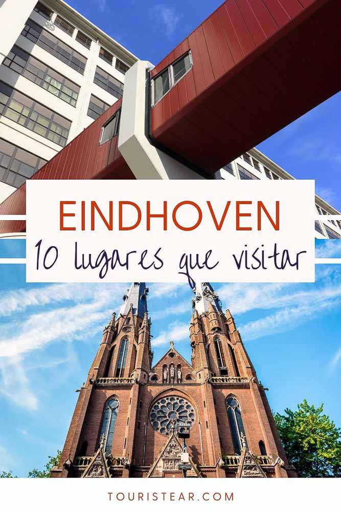 10 lugares para visitar en Eindhoven, la capital del diseño de Holanda
