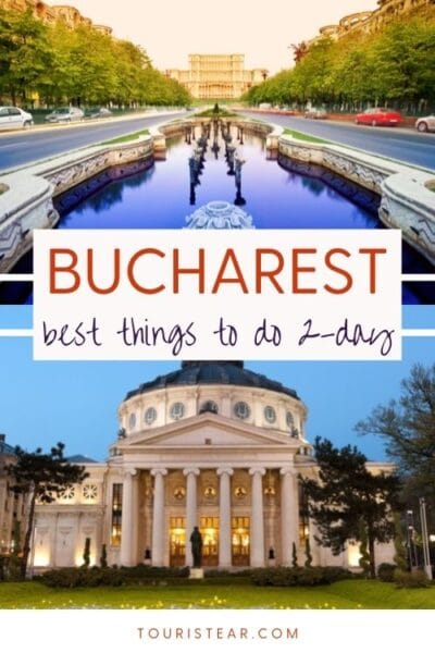 Must Visit Places in Bucharest 2 day