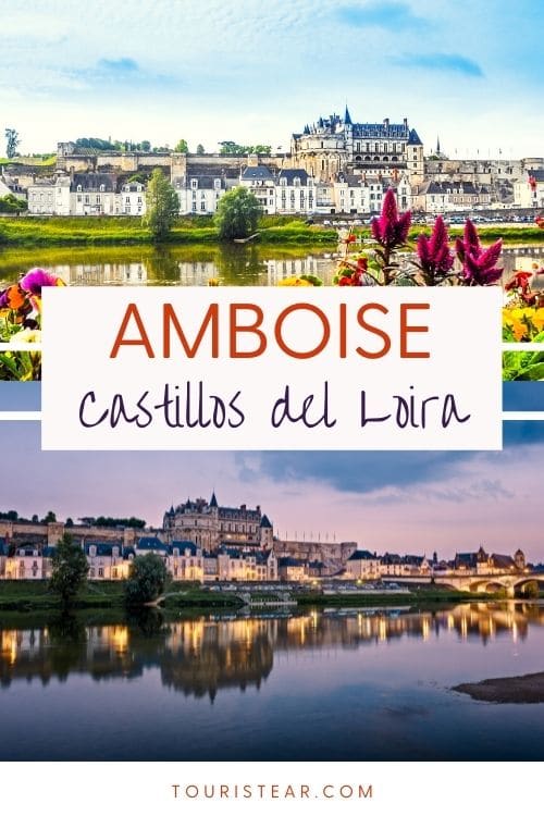 Castillo de Amboise, Francia