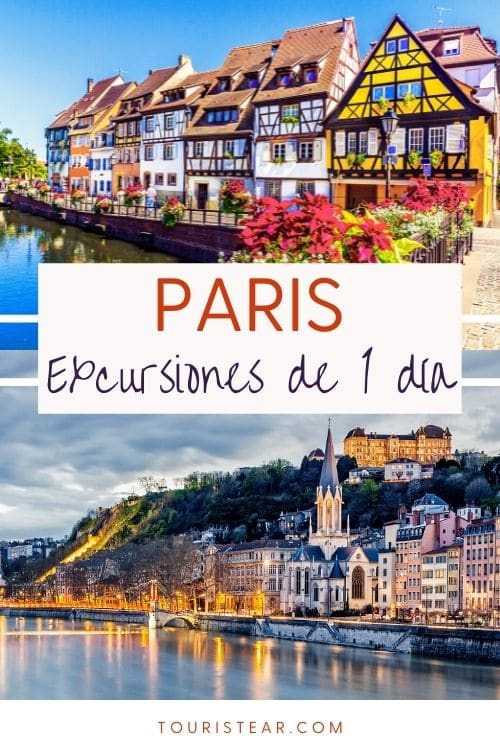 Las mejores excursiones de un día desde París en TREN