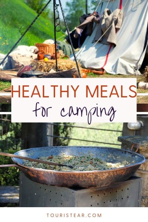 12 Healthy Meal Ideas for Camping