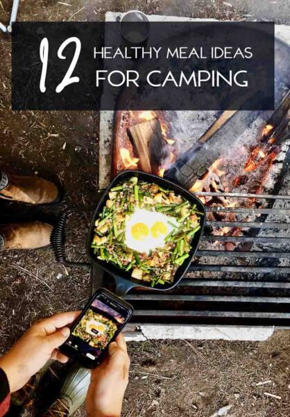Healthy meal ideas for camping pin
