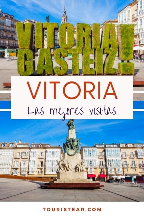 ¿Qué ver en Vitoria-Gasteiz en 1 día? – lugares imprescindibles