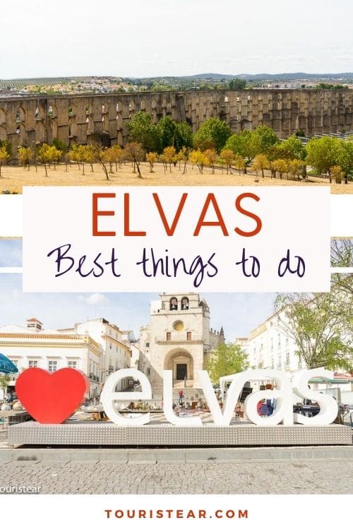 Best Things to do in Elvas, Alentejo, Portugal