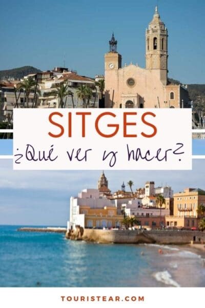 Qué ver y hacer en Sitges