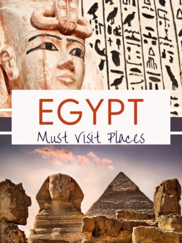17 Must-Visits Places in Egypt You Want to Visit
