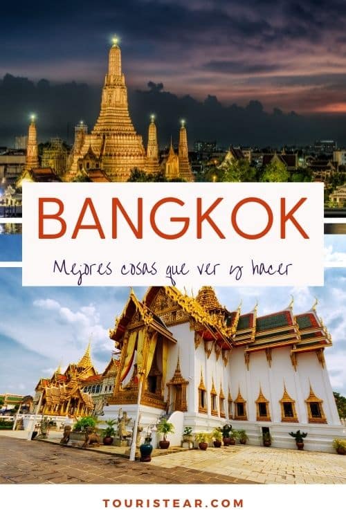 7 cosas que hacer en Tailandia y Bangkok