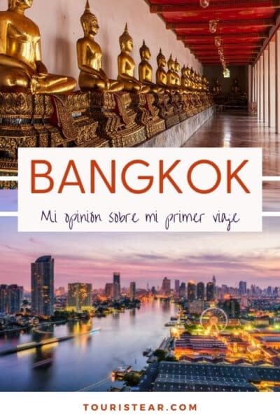 Opinion primer viaje a Bangkok