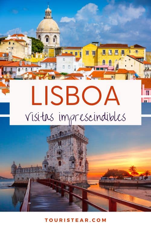 Visitas imprescindibles en Lisboa