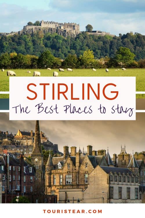 best places to stay in Stirling