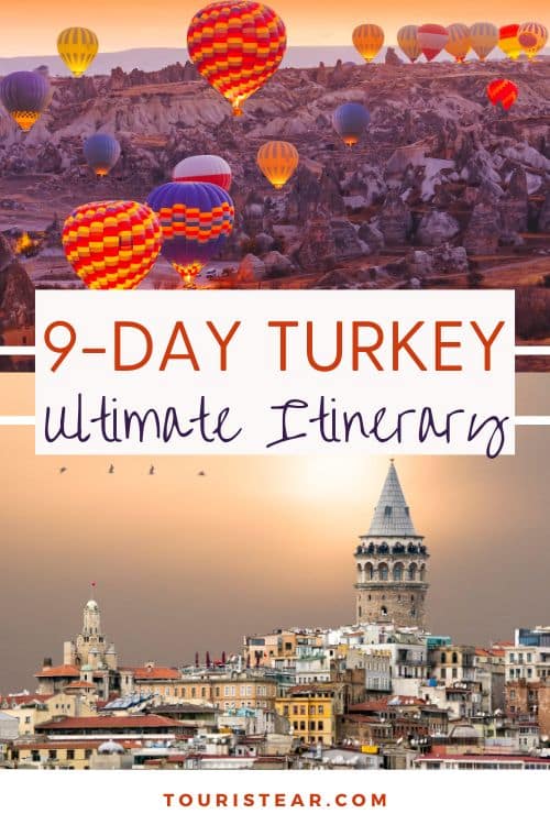 9-Day Turkey Itinerary: Istanbul and Cappadocia