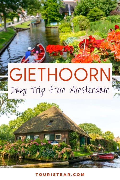 Giethoorn Day Trip: What to See and Where to Visit
