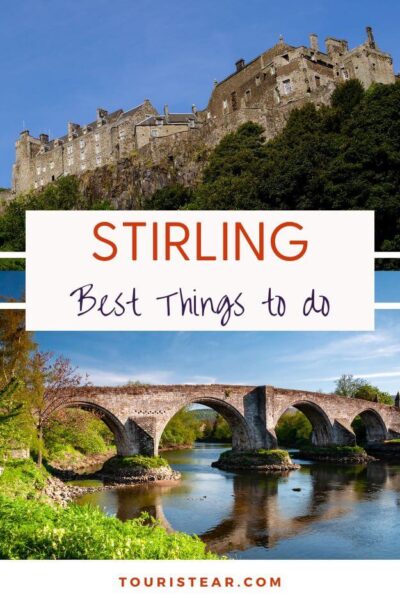 best things to do in Stirling