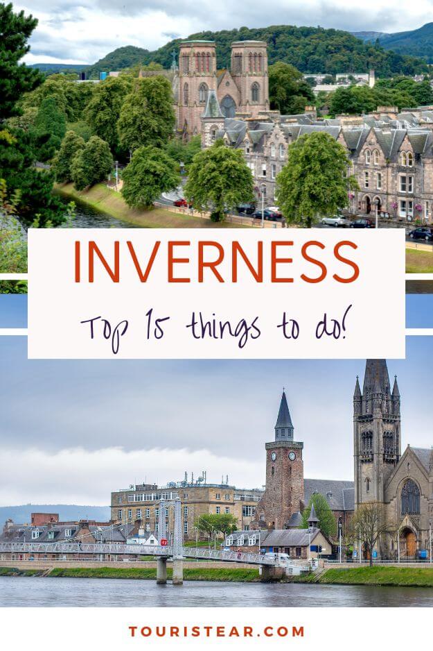 Top 15 things to do in Inverness