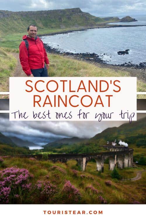 The Best Raincoat for Travel to Scotland