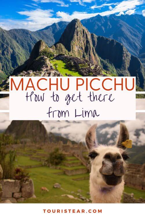 How to get to Machu from Lima