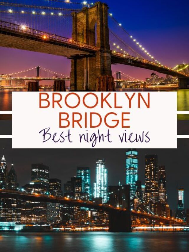 Best Places to See Brooklyn Bridge at Night