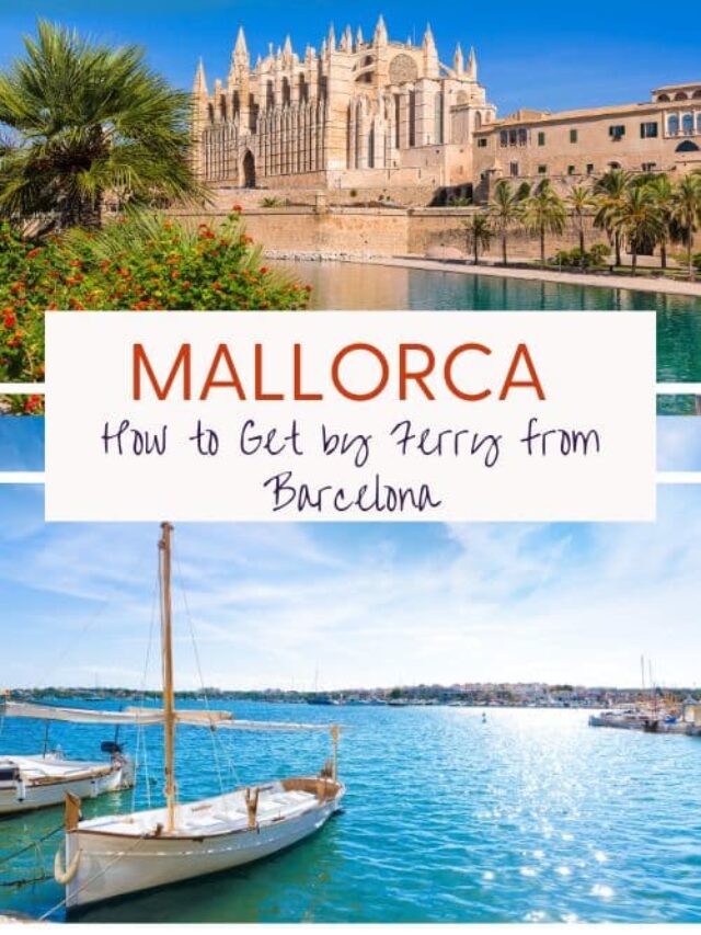 How to Go to Mallorca by Ferry