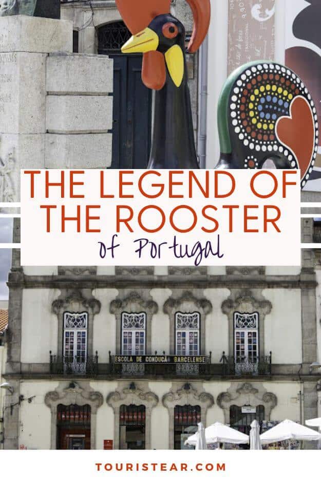 Legend of the rooster of portugal