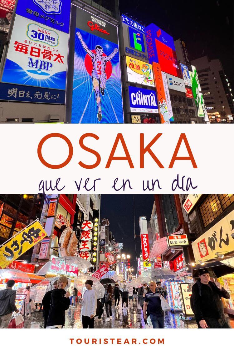 Que ver en Osaka en 1 día