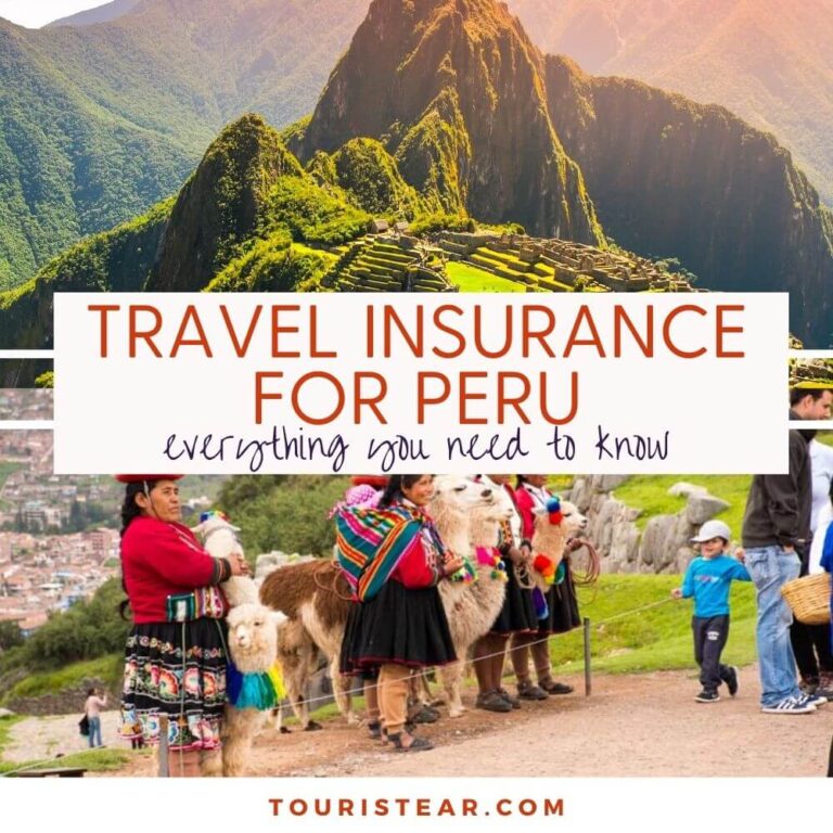 Travel Insurance for Peru: Coverage and Why Do You Need It