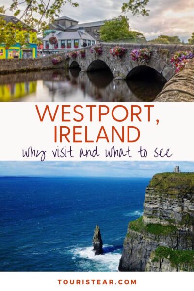 Westport Ireland Why Visit and What to See