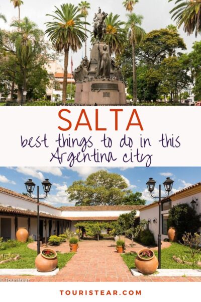 best things to do in Salta. Argentina