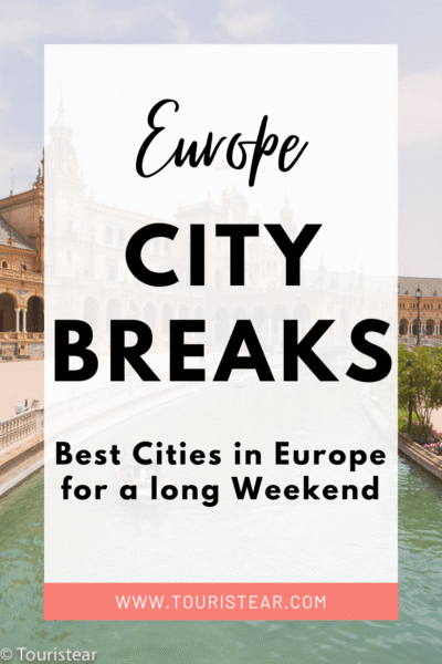 cities in Europe for a long weekend trip